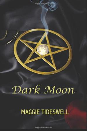 Dark Moon by Maggie Tideswell