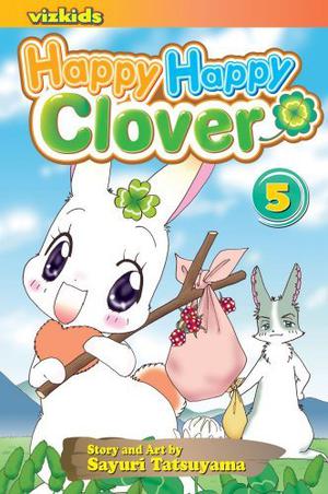 Happy Happy Clover, Vol. 5: Yarrow, Chard & Bergamot (Happy Happy Clover #5)
