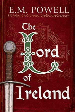 The Lord of Ireland (The Fifth Knight #3)