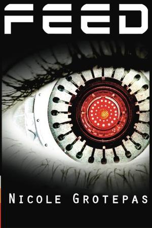 Feed by Nicole Grotepas