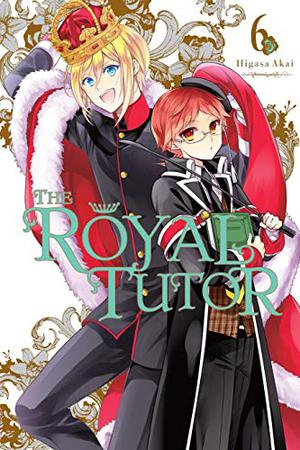 The Royal Tutor, Vol. 6 (The Royal Tutor #6)
