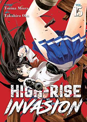High-Rise Invasion Vol. 15 (High-Rise Invasion #15)