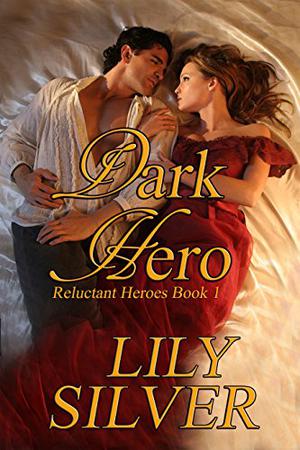 Dark Hero (Reluctant Heroes #1)