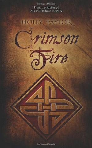 Crimson Fire by Holly Taylor