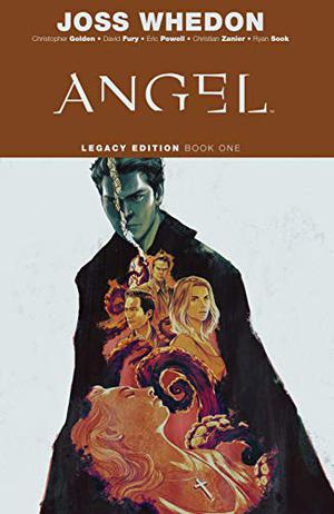 Angel Legacy Edition Vol. 1 by Christopher Golden, Tom Sniegoski, David Fury, Joss Whedon