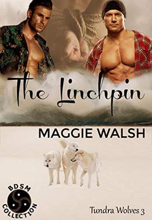 The Linchpin by Maggie Walsh