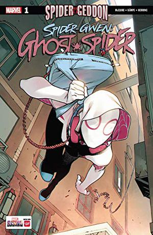 Spider-Gwen: Ghost-Spider #1 by Seanan McGuire
