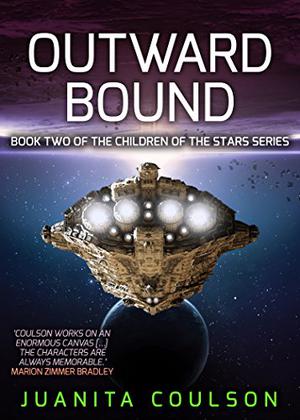 Outward Bound by Juanita Coulson