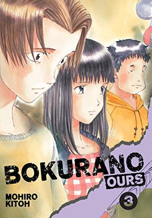 Bokurano: Ours, Vol. 3 by Mohiro Kitoh
