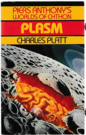 Plasm by Charles Platt