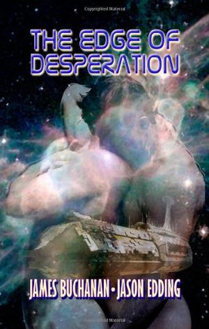 The Edge of Desperation by James Buchanan, Jason Edding