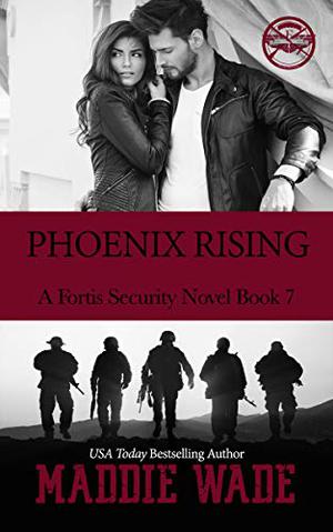Phoenix Rising (Fortis Security #7)