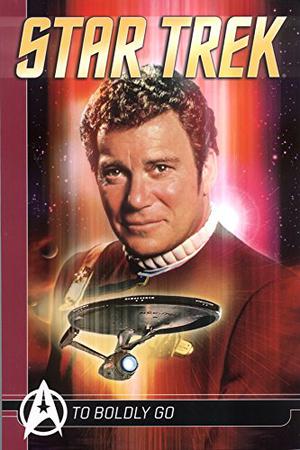 To Boldly Go (Titan Star Trek Collections #2)