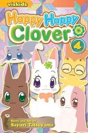 Happy Happy Clover, Vol. 4 (Happy Happy Clover #4)