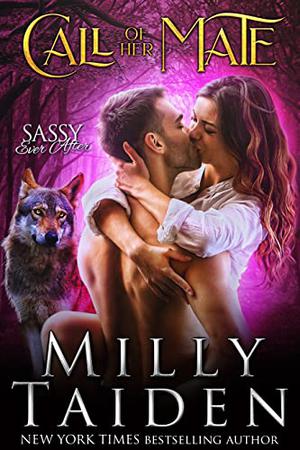 Call of her Mate (Sassy Mates #7)