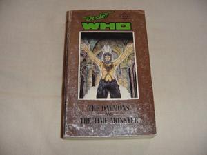 Doctor Who Classics: The Daemons; The Time Monster by Barry Letts, Terrance Dicks