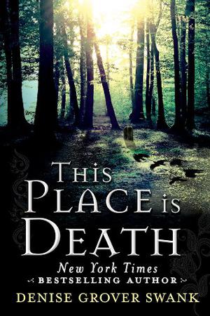 This Place is Death (Curse Keepers #1.5)