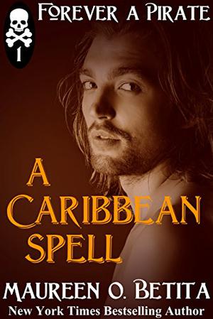A Caribbean Spell by Maureen O. Betita