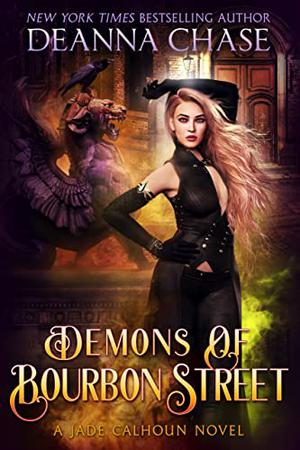 Demons of Bourbon Street by Deanna Chase