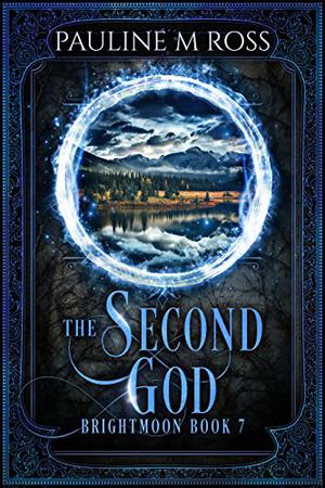 The Second God by Pauline M. Ross