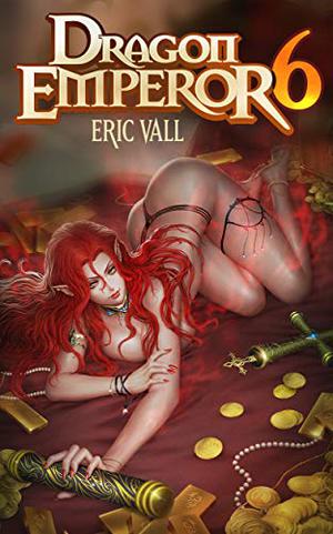 Dragon Emperor 6 by Eric Vall