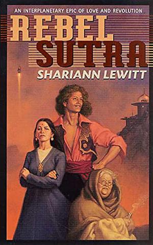 Rebel Sutra by Shariann Lewitt