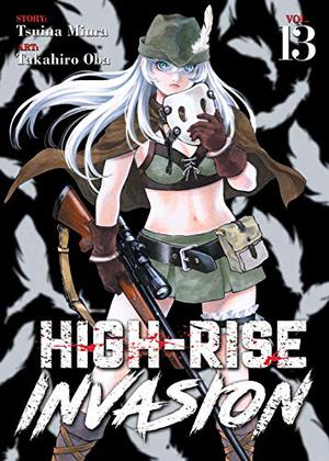 High-Rise Invasion Vol. 13 (High-Rise Invasion #13)