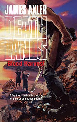 Blood Harvest (Deathlands #91)
