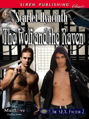 The Wolf and the Raven by Scarlet Hyacinth