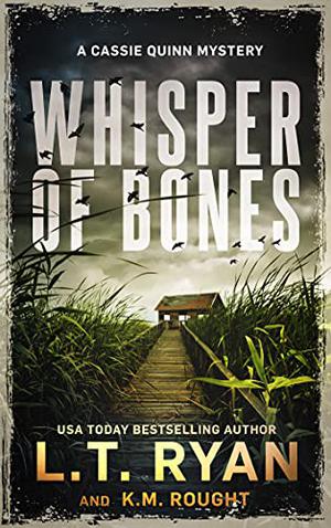 Whisper of Bones (Cassie Quinn #2)