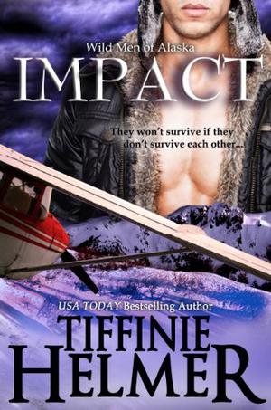 Impact (Wild Men of Alaska #1)