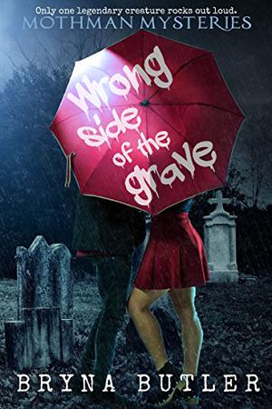 Wrong Side of the Grave by Bryna Butler
