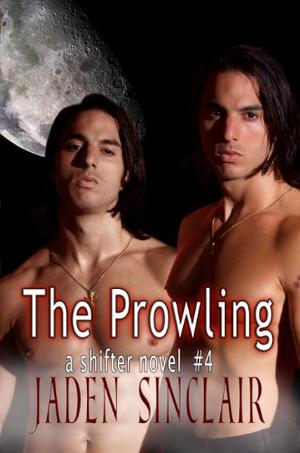 The Prowling (Shifter #4)