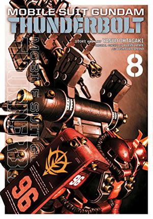 Mobile Suit Gundam Thunderbolt, Vol. 8 (Mobile Suit Gundam Thunderbolt #8)