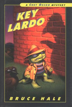 Key Lardo: A Chet Gecko Mystery (Chet Gecko Mystery #12)