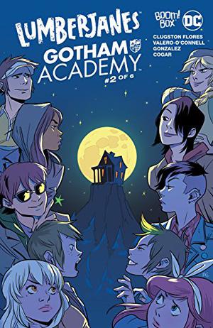 Lumberjanes/Gotham Academy #2 by Chynna Clugston Flores, Kelly Matthews