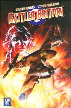 Battler Britton by Garth Ennis, Colin Wilson
