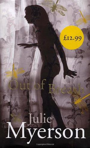 Out of Breath by Julie Myerson