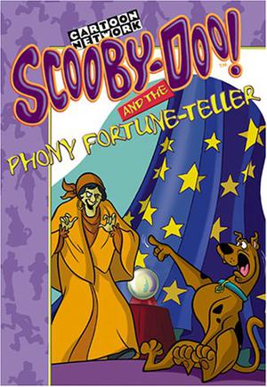 Scooby-Doo! and the Phony Fortune-Teller by James Gelsey