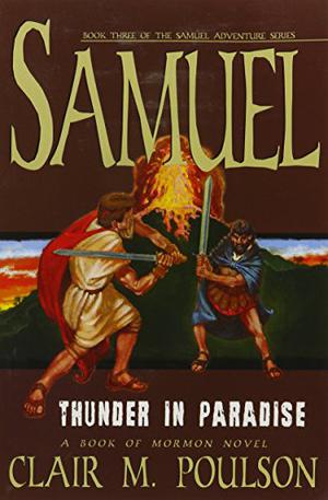 Samuel: Thunder in Paradise by Clair M. Poulson