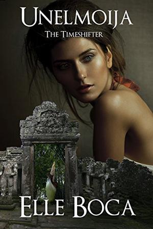 Unelmoija: The Timeshifter (Weeia #4)