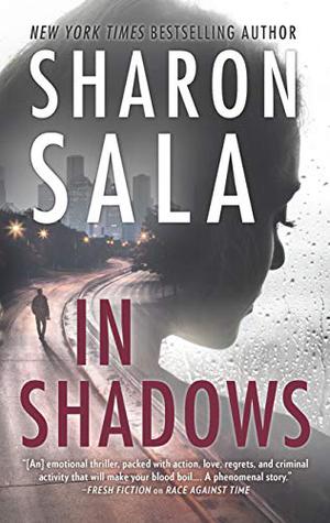 In Shadows by Sharon Sala