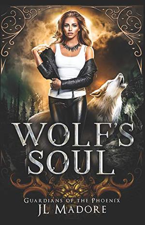 Wolf's Soul (Guardians of the Fae Realms #2)