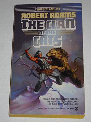 The Clan of the Cats (Horseclans #18)