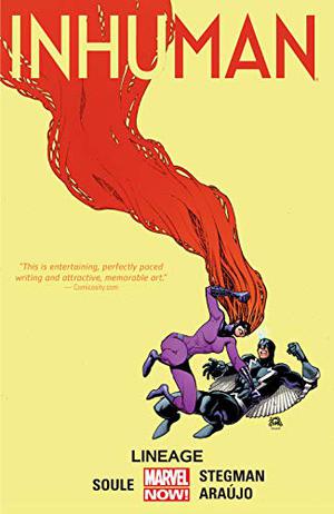 Inhuman Vol. 3: Lineage (Inhumans in Chronological Order #18)