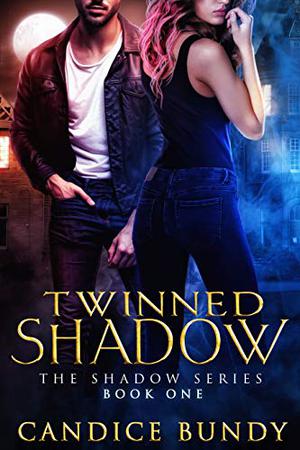 Twinned Shadow (The Shadow Series #1)