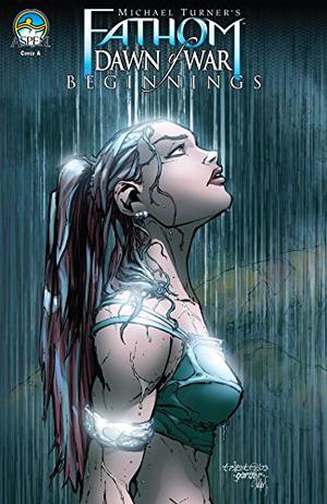 Fathom: Dawn of War - Beginnings by Talent Caldwell