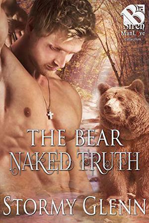 The Bear Naked Truth (Bear Essentials #3)