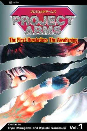 Project Arms, The First Revelation: The Awakening, Volume 1 by Kyouichi Nanatsuki, Ryōji Minagawa