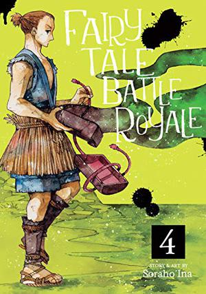 Fairy Tale Battle Royale Vol. 4 by Soraho Ina
